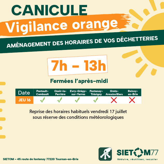 Vigilance orange canicule : adaptation des horaires des déchetterie